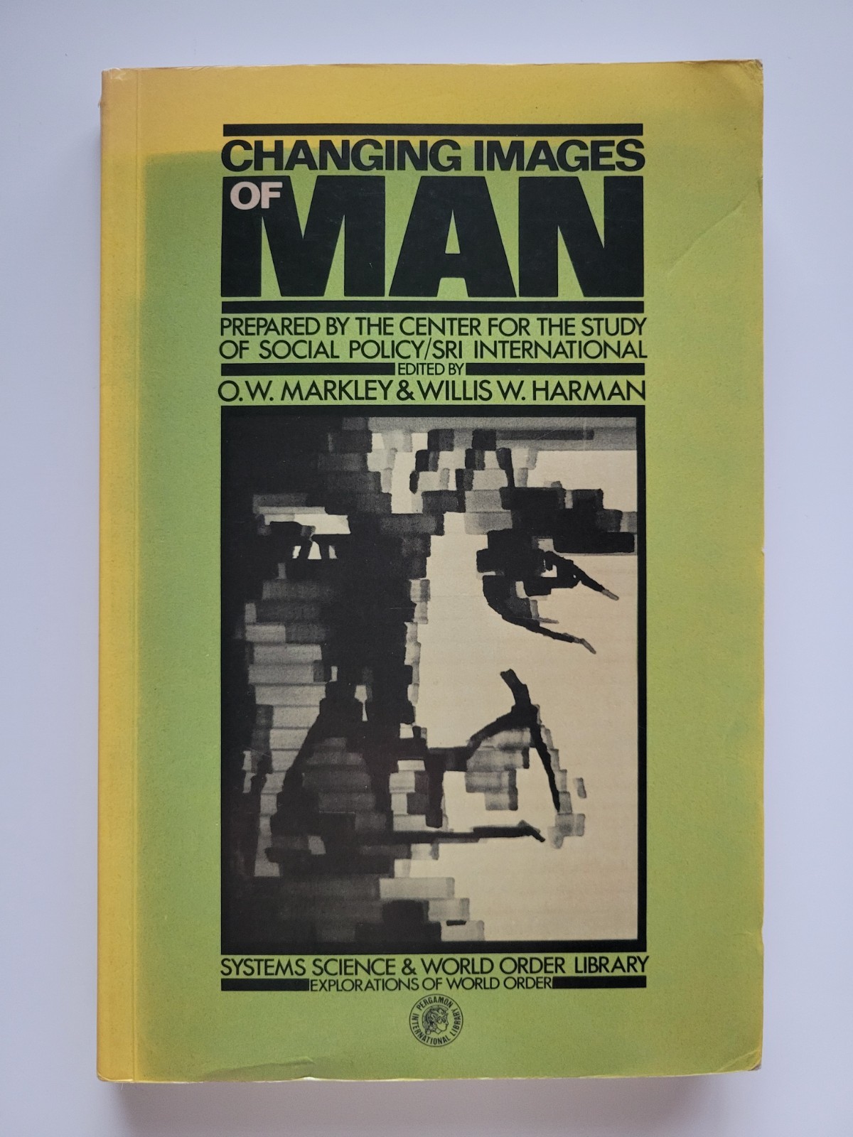 1982 CHANGING FACES OF MAN 1ST EDITION O.W. MARKLEY HARMAN PAPERBACK RARE ORIG