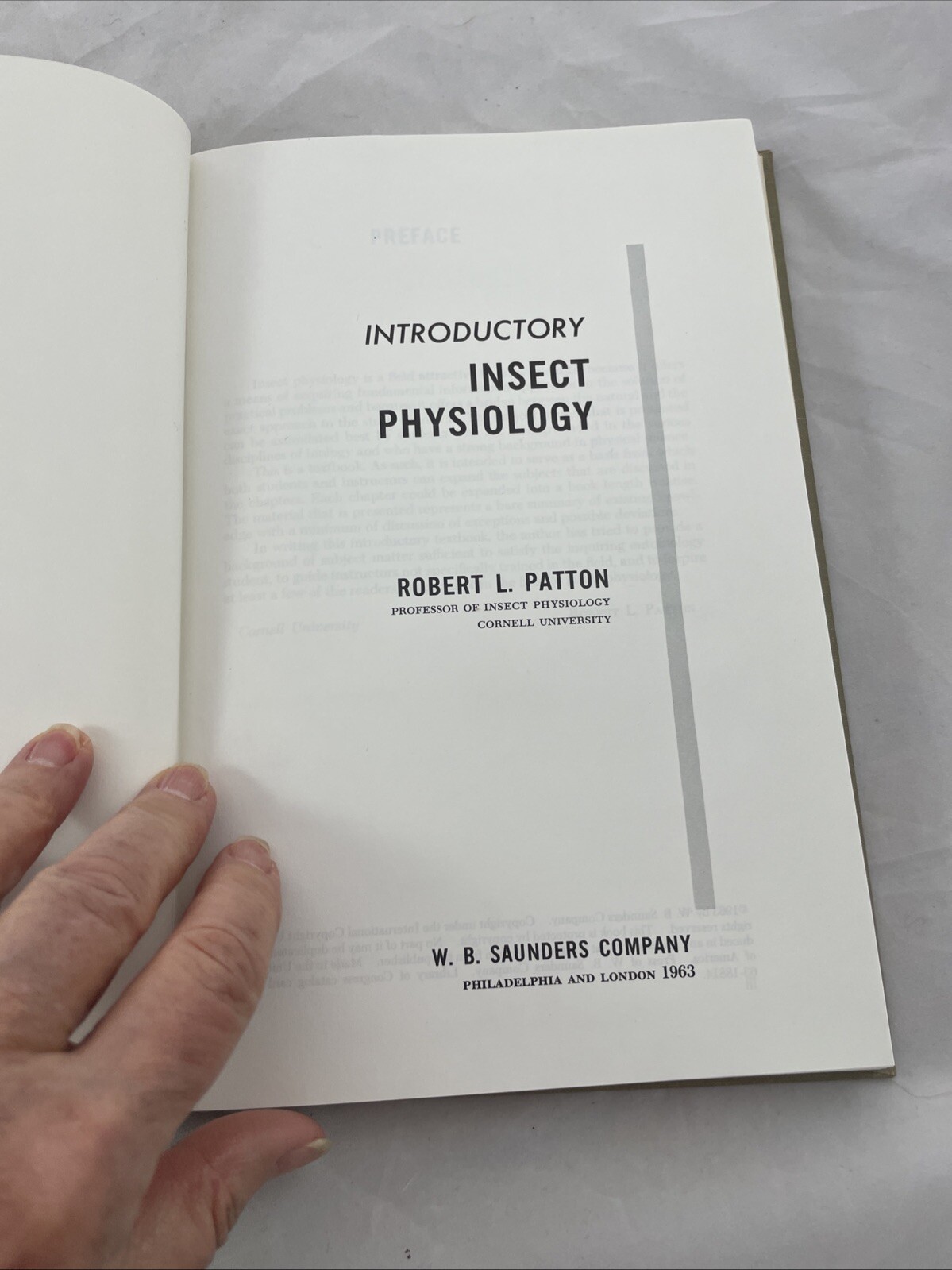 INTRODUCTORY INSECT PHYSIOLOGY, 1963, 245 PAGES. By Robert L. Patton – Hardcover