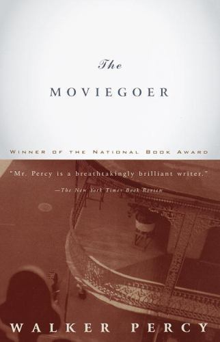 The Moviegoer by Percy, Walker