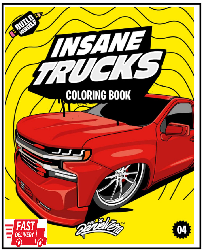 Insane Trucks Coloring Book: Fun Pickups Trucks Adventure with 60 Coloring Pages