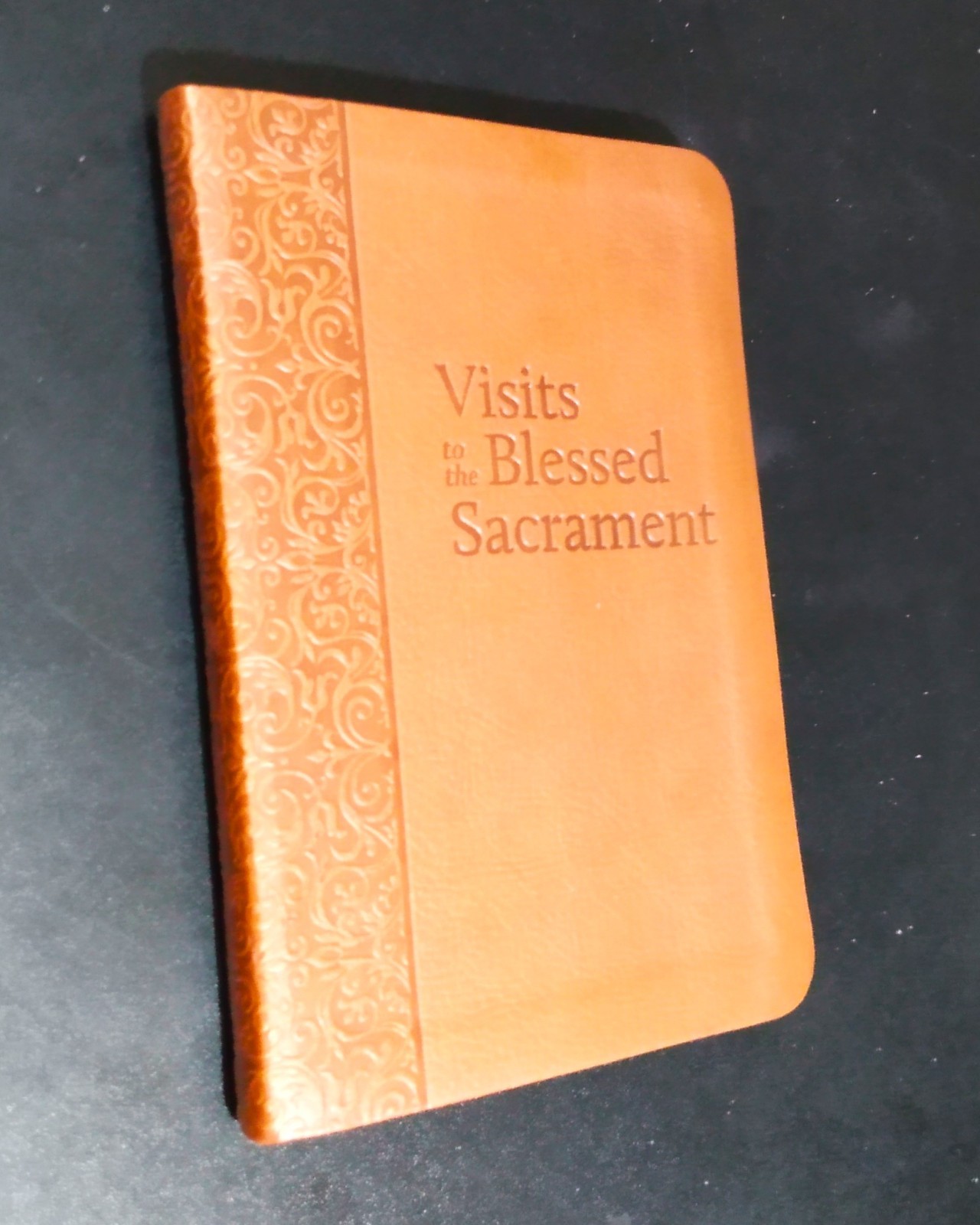 VISIITS TO THE BLESSED SACRAMENT – St. Alphonsus Liguori (Leatherette) As New