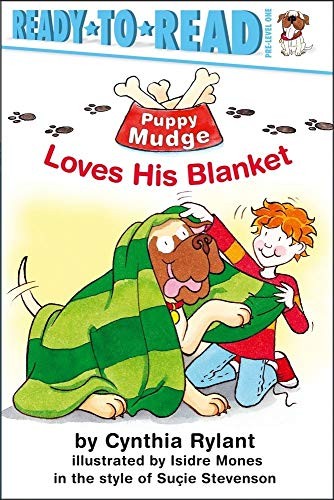 Puppy Mudge Loves His Blanket: Ready-to-Read Pre-Level 1 – paperback Rylant,…