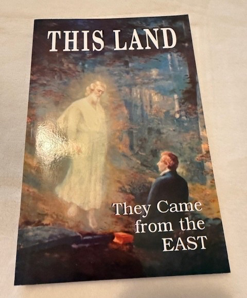This Land: They Came from the East (Volume 3) by Wayne N. May (LDS/Mormon) 3c17