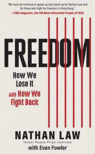 Freedom: How We Lose It and How We – Paperback, by Law Nathan – Very Good j