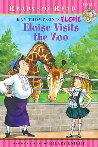 Eloise Visits the Zoo – Paperback By Thompson, Kay – VERY GOOD