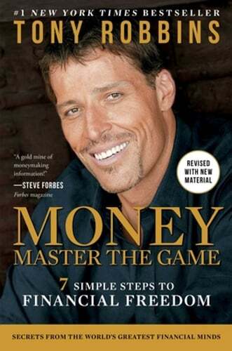 Money Master the Game: 7 Simple Steps to Financial Freedom by Tony Robbins: Used