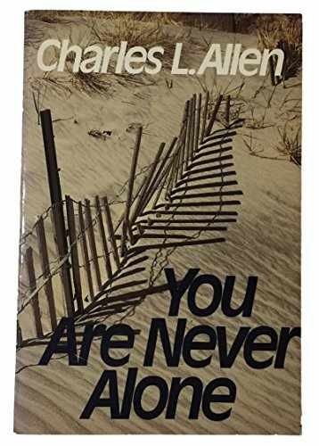 You Are Never Alone – Paperback, by Allen Charles – Very Good