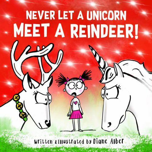 Never Let A Unicorn Meet A Reindeer!; Funny – 1951287045, paperback, Diane Alber