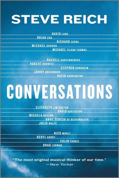 Conversations, Paperback by Reich, Steve; Lang, David; Serra, Richard; Gordon…