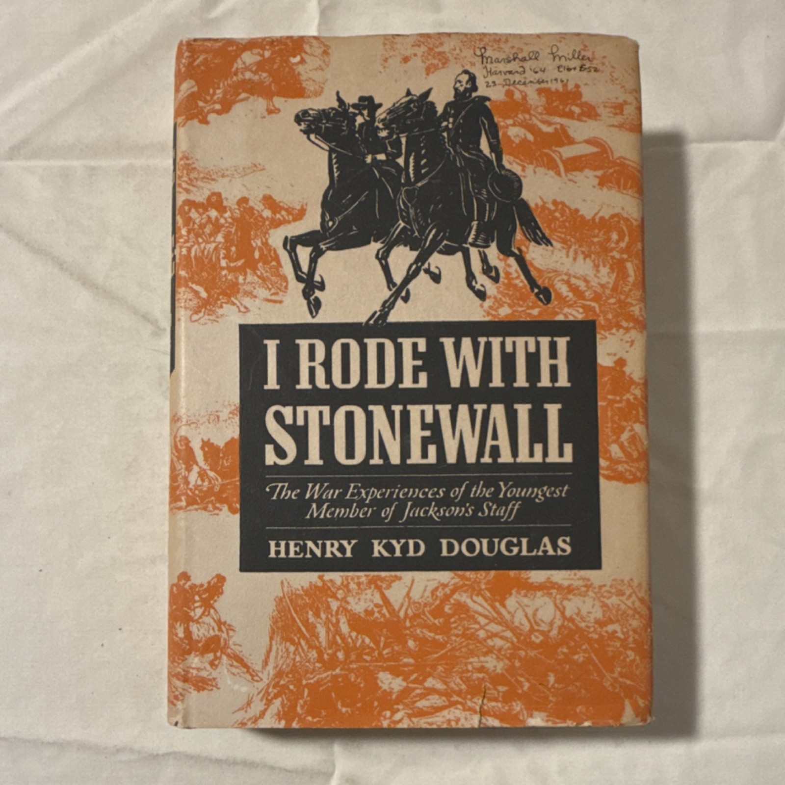 I Rode With Stonewall by Henry Kyd Douglas HBDJ 1940 11th Printing