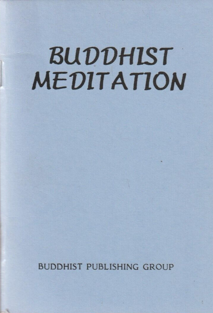 Buddhist Meditation booklet, Buddhist Publishing Group, Alcoholics Anonymous rel
