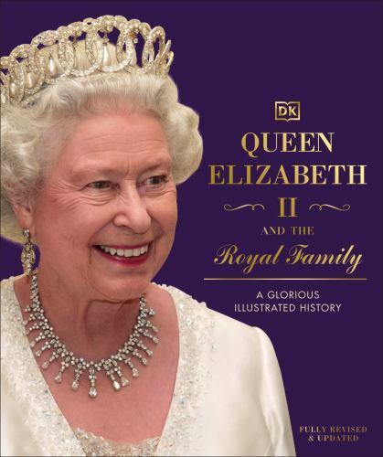 Queen Elizabeth II and the Royal Family by
