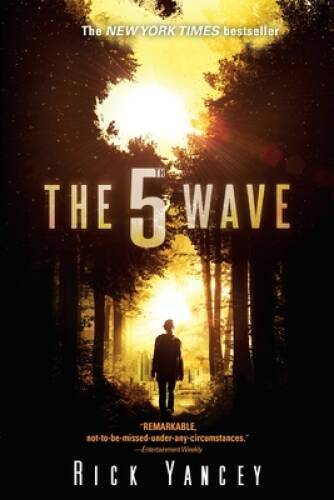 The 5th Wave: The First Book of the 5th Wave Series – Paperback – GOOD