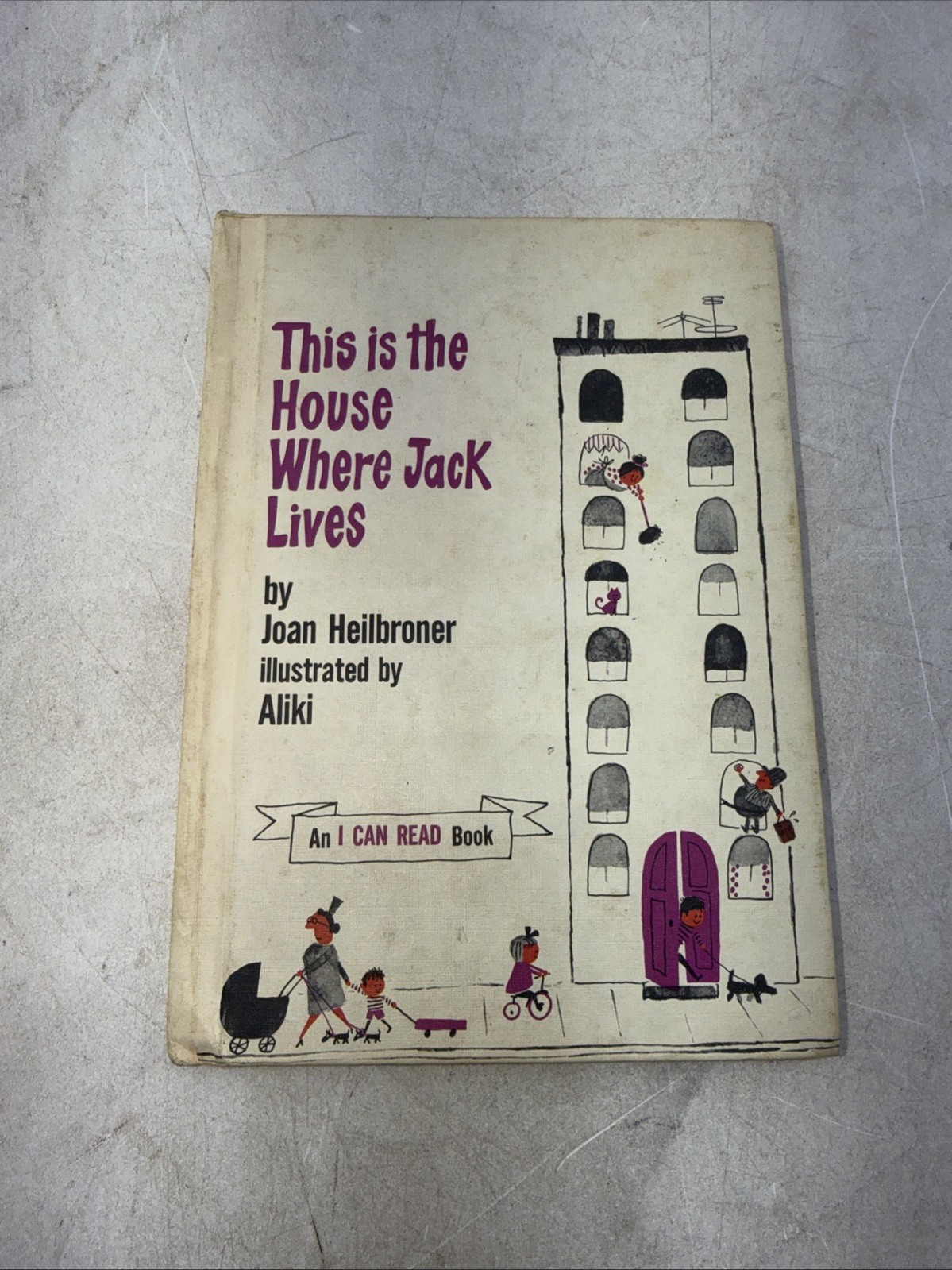 This Is The House Where Jack Lives By Joan Heilbroner 1962 HC Weekly Reader Book