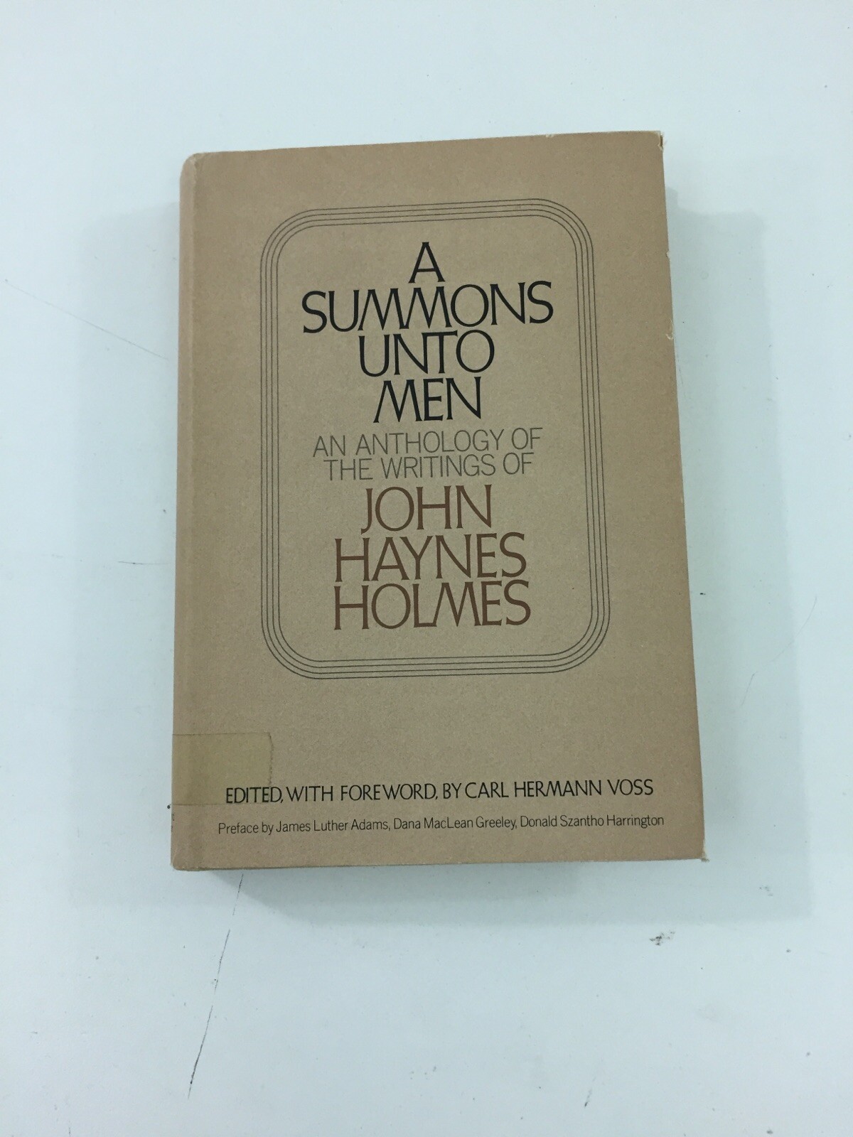 Summons into Men – John Haynes Holmes (1971, Hardcover, Dust Jacket, 1st Edition