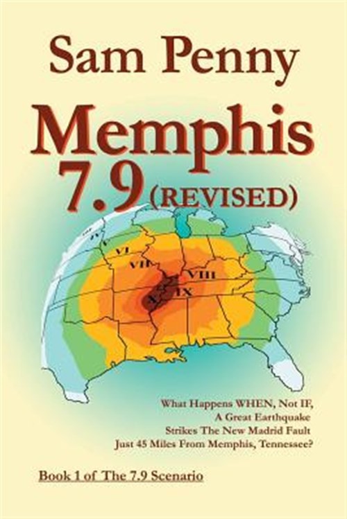 Memphis 7.9 : Book 1 of the 7.9 Scenario, Paperback by Penny, Sam, Like New U…