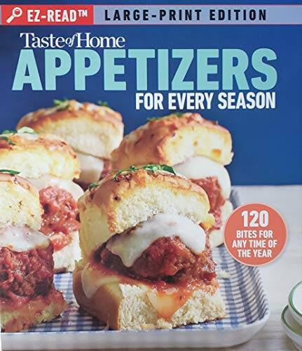Taste of Home: Appetizers for every season (Large-Print Edition) – GOOD