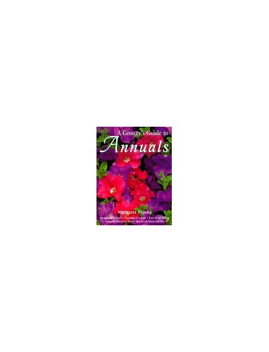 The Growers Guide to Annuals – VERY GOOD