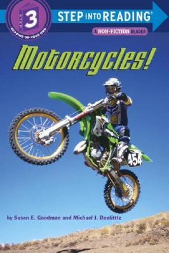 Motorcycles! (Step into Reading) – Paperback By Goodman, Susan E. – VERY GOOD
