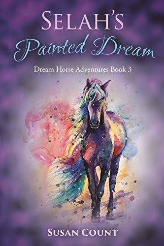 Selahs Painted Dream (Dream Horse Adventures) (Volume 3) – Paperback – GOOD