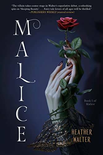 Malice – Paperback By Walter, Heather – GOOD