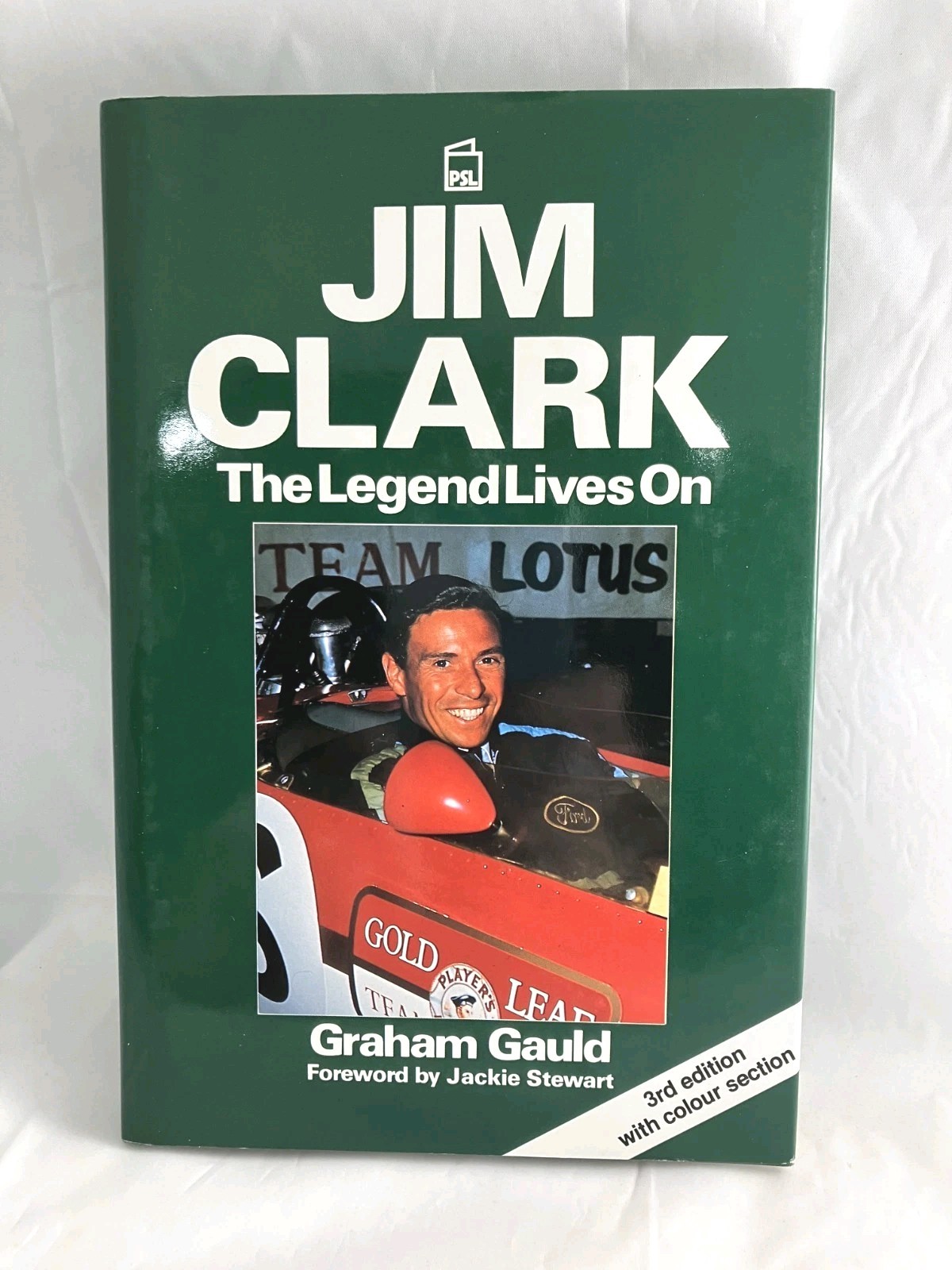 Jim Clark: The Legend Lives on by Gauld, Graham