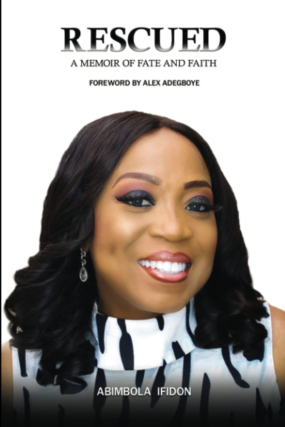 Rescued, a memoir of fate and faith