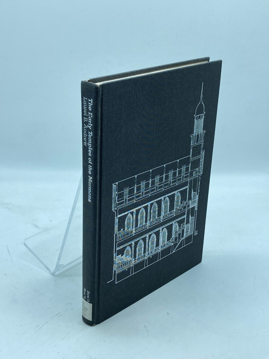 The Early Temples of the Mormons The Architecture of the Millennial Kingdom in
