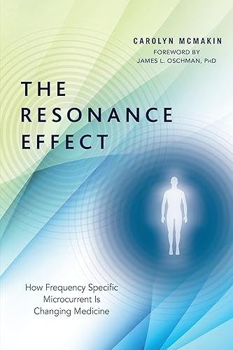 The Resonance Effect: How Frequency Specific Microcurrent Is C…