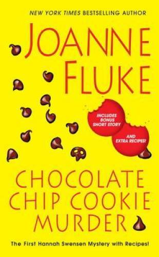 Chocolate Chip Cookie Murder (A Hannah Swensen Mystery) – VERY GOOD