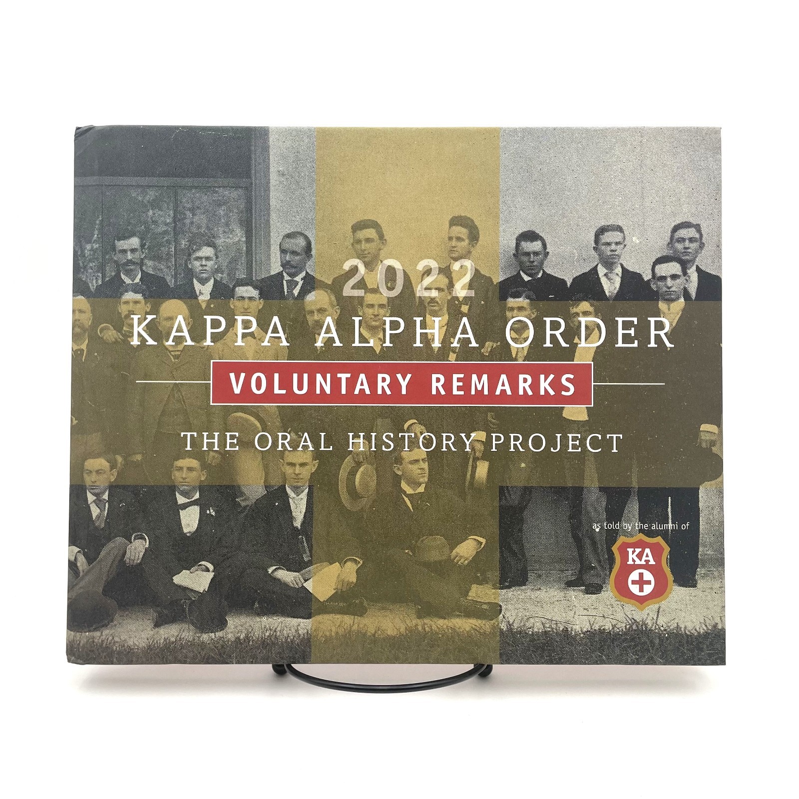 Kappa Alpha Order Oral History Project Book Voluntary Remarks Fraternity HC