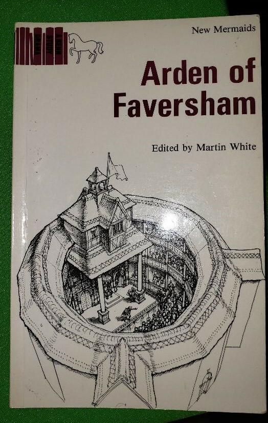 Arden of Faversham New Mermaids Edition