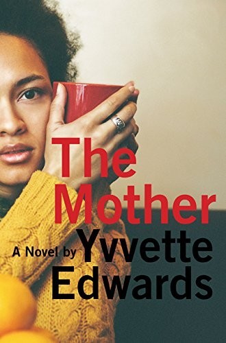 The Mother, Edwards, Yvvette