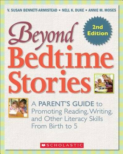 Beyond Bedtime Stories, 2nd Edition: A Parents Guide to Promoting Readi – GOOD