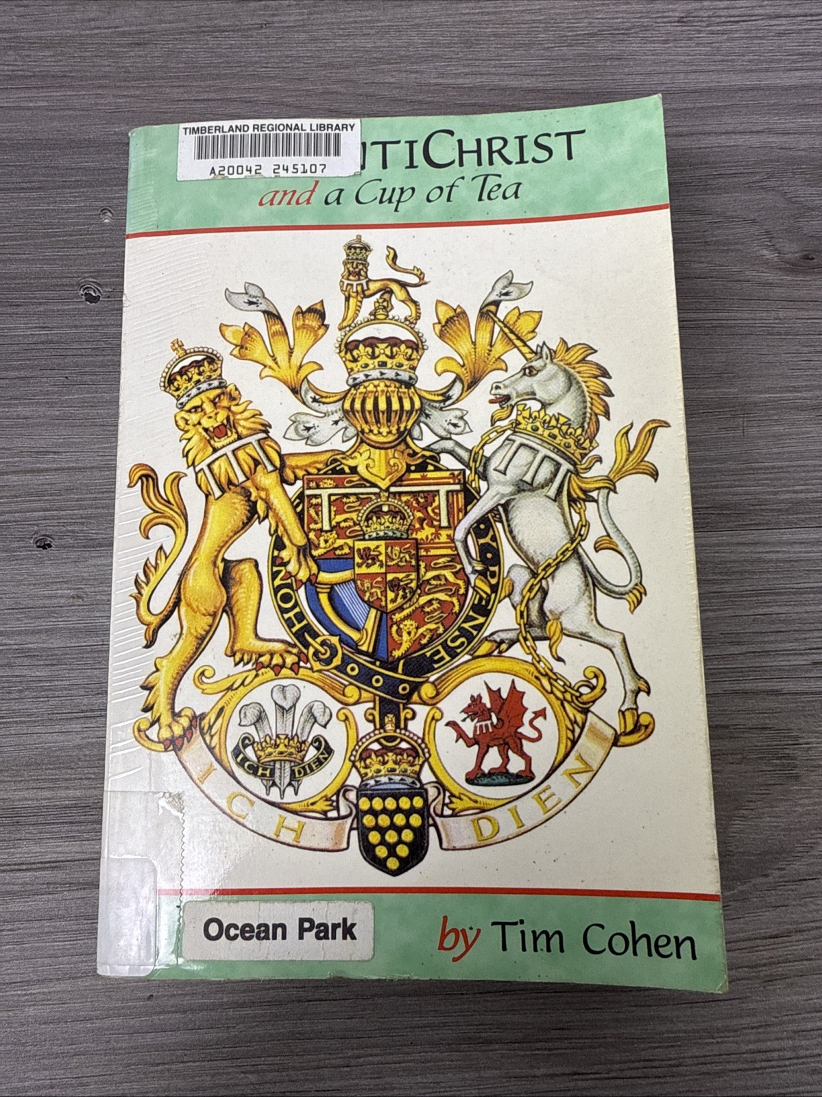 THE ANTICHRIST AND A CUP OF TEA Tim Cohen 1st Edition PB 1998 Conspiracy