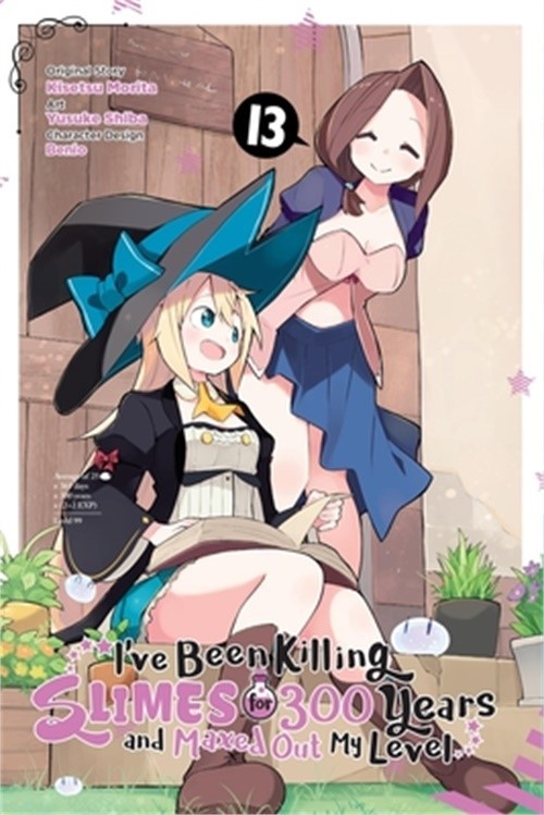 I’ve Been Killing Slimes for 300 Years and Maxed Out My Level, Vol. 13 (Manga) (
