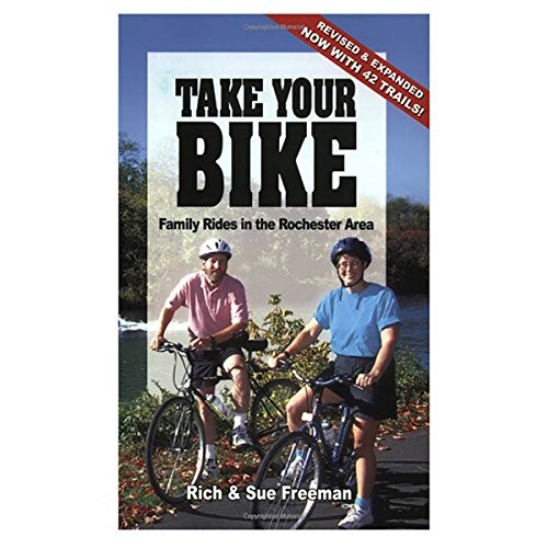 Take Your Bike: Family Rides in the…, Freeman, Susan