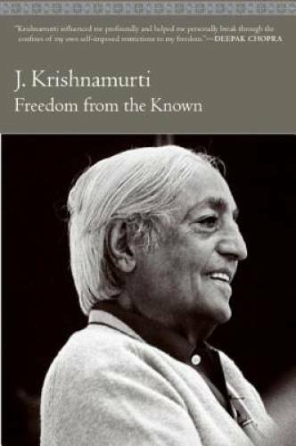 Freedom from the Known – Paperback By Jiddu Krishnamurti – GOOD