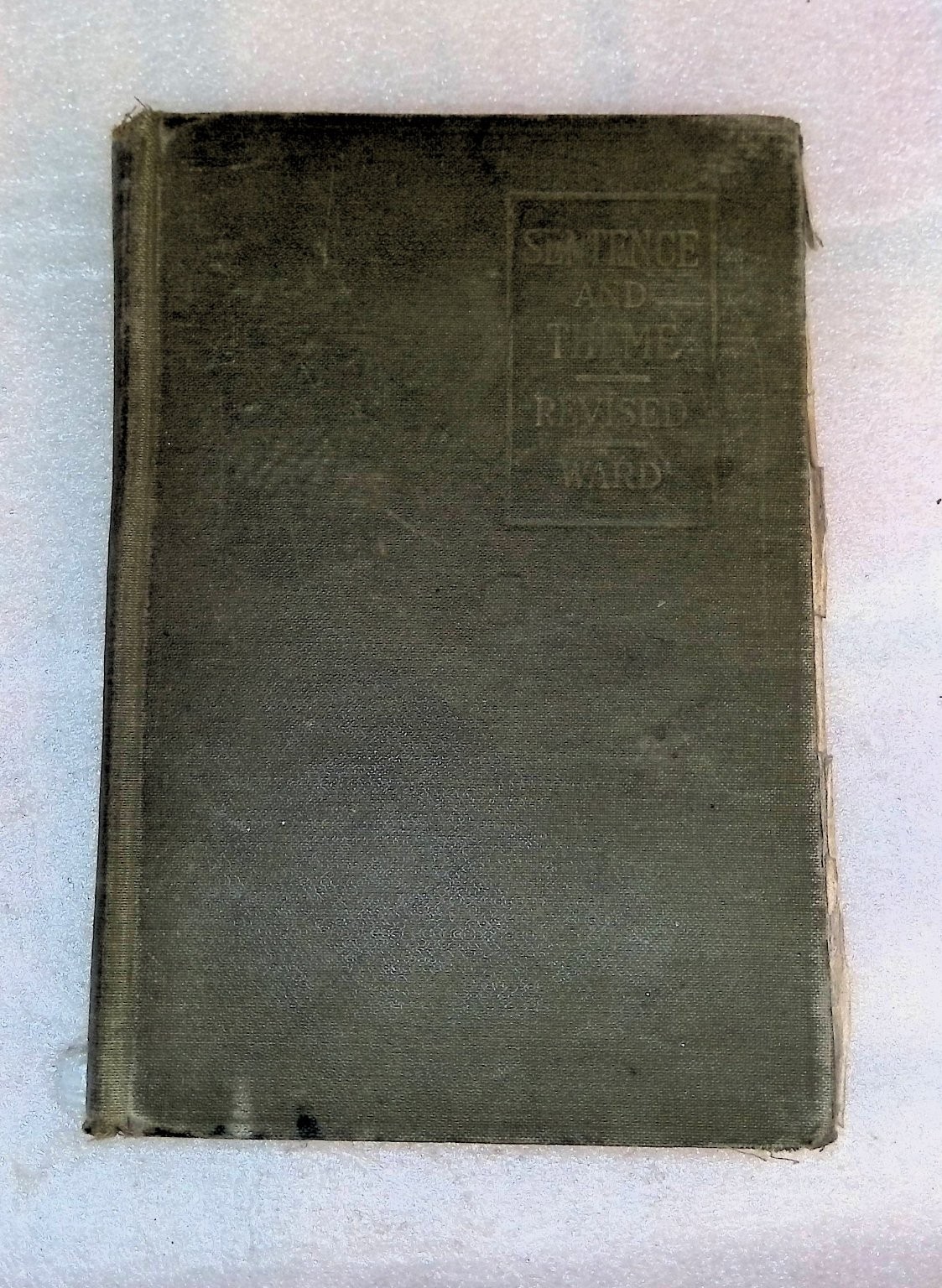 Sentence and Theme C. H. Ward 1923 Revised Edition High School English Scott