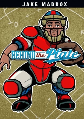 Behind the Plate (Jake Maddox Sport…, Welvaert, Scott