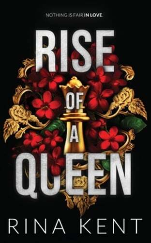 Rise of a Queen: Special Edition Print by Rina Kent: New