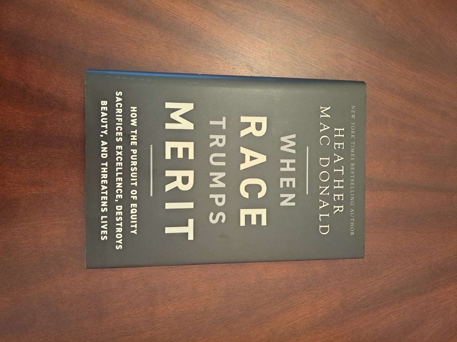 When Race Trumps Merit : How the Pursuit of Equity Sacrifices Excellence,…