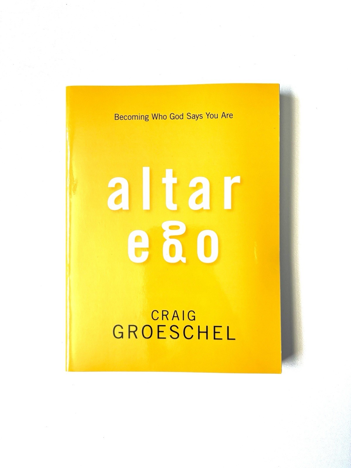 Altar Ego – Craig Groeschel – Paperback – Like New
