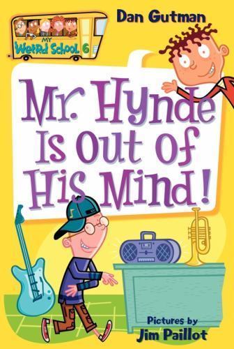 Mr. Hynde Is Out of His Mind!, Paperback by Gutman, Dan; Paillot, Jim (ILT), …