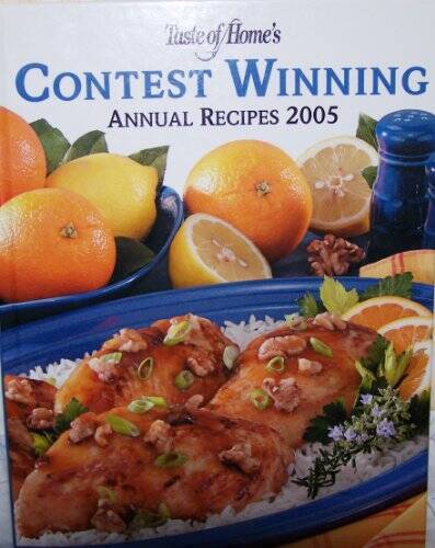 Taste of Home’s Contest Winning Annual Recipes 2005 – Hardcover – GOOD