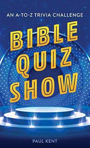 Bible Quiz Show – Paperback, by Kent Paul – Very Good