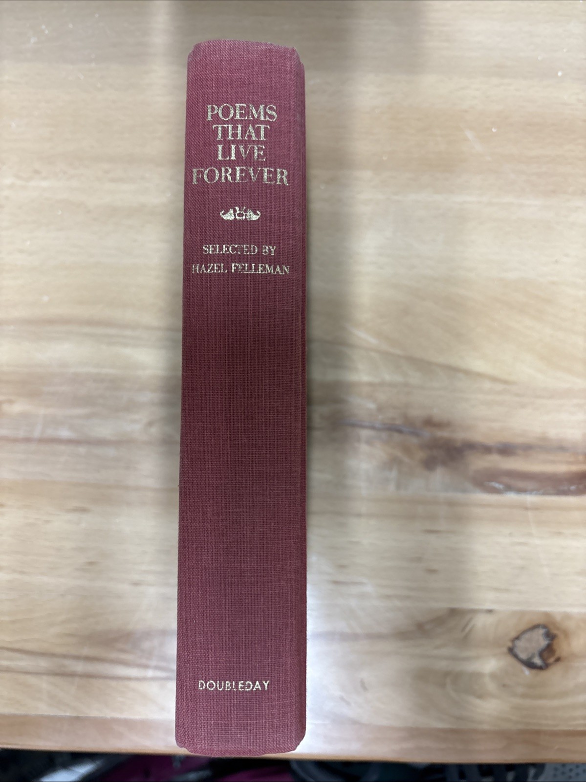 Poems That Live Forever by Hazel Felleman (1965, Hardcover)