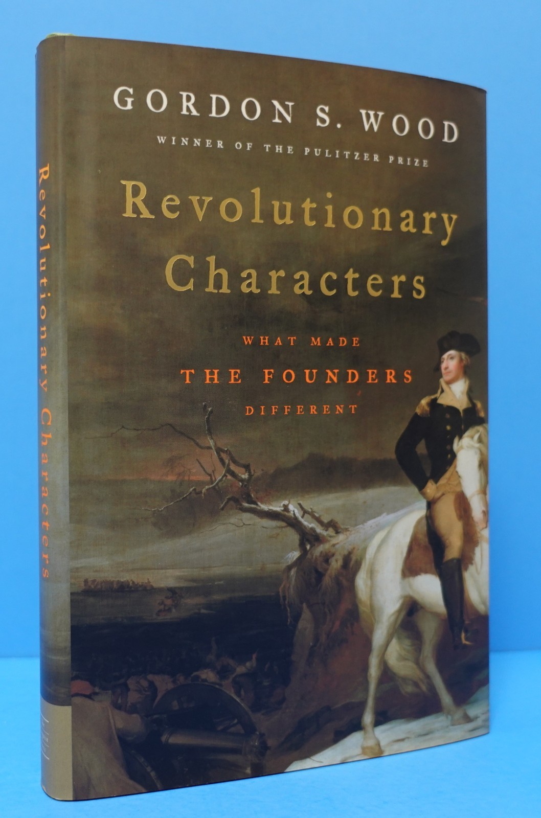 REVOLUTIONARY CHARACTERS BY GORDON S. WOOD