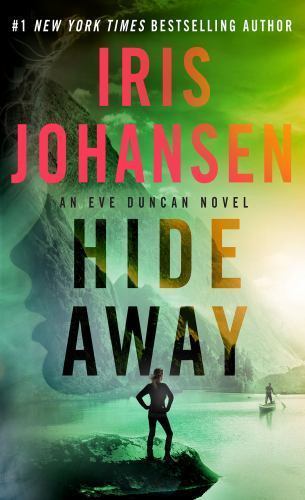 Hide Away: An Eve Duncan Novel – 9781250075895, Iris Johansen, paperback
