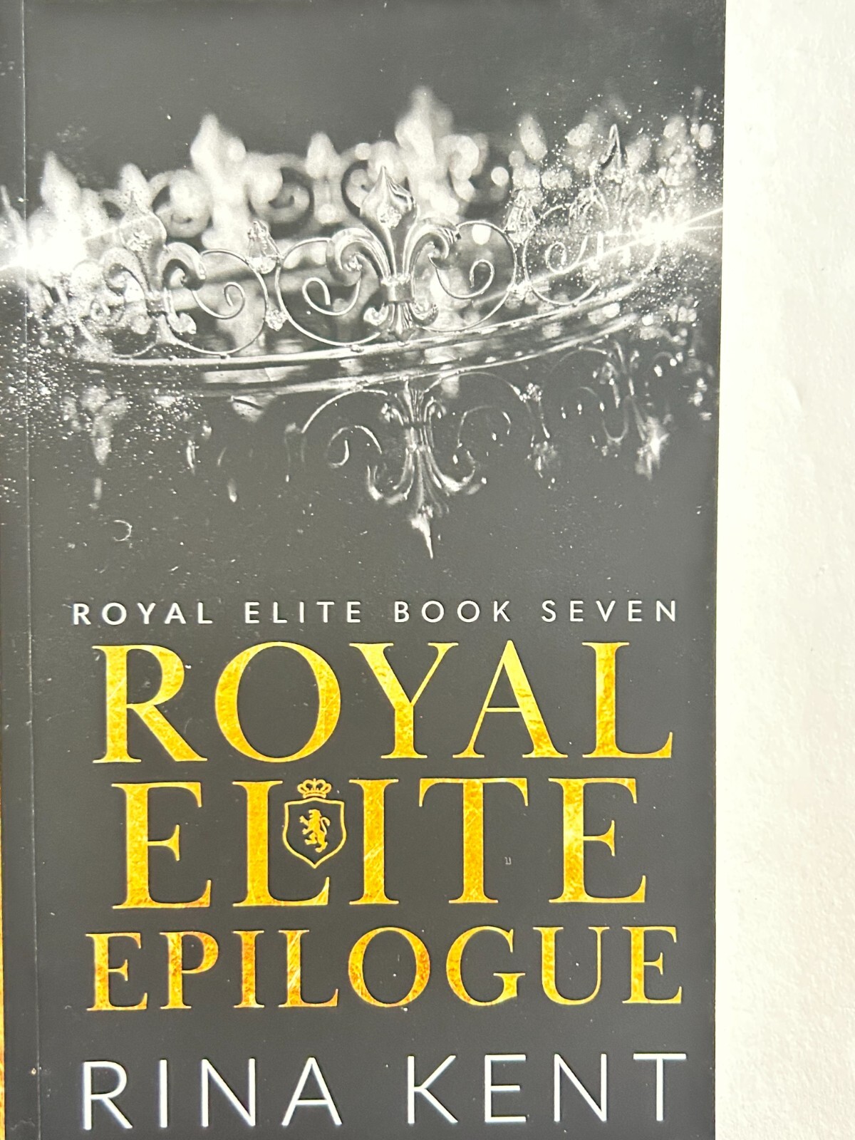 Royal Elite Epilogue by Rina Kent .. 1st Ed Trade PBK w/Signed Bookplate .. OOP
